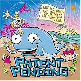 Patent Pending -  Save Each Other, the Whales Are Doing Fine