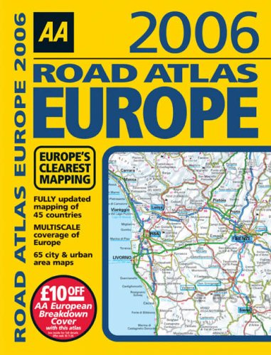 AA Road Atlas Europe 2006 (AA Road Atlases)