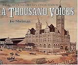 A Thousand Voices: The Story of Nashville's Union Station