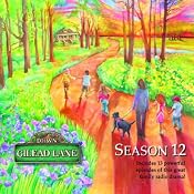 Down Gilead Lane, Season 12 | [CBH Ministries]