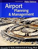 Airport Planning & Management: 5th (Fifth) Edition