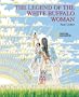 The Legend Of the White Buffalo Woman