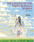 The Legend Of the White Buffalo Woman