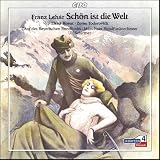 Lehár: Schön is die Welt