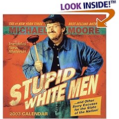 Stupid White Men 2003 Day to Day Block Calendar