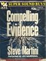 Compelling Evidence (Super Sound Buy)