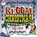 The Reggae Christmas Collection
