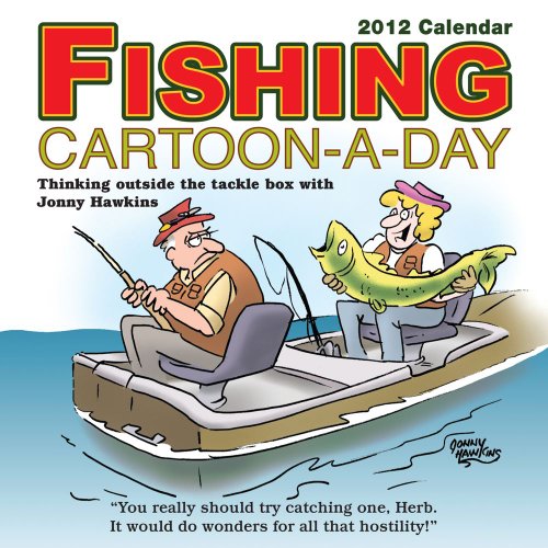 Buy Fishing Cartoon-A-Day: 2012 Day-to-Day Calendar 1449405835