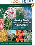 Growing Shrubs and Small Trees in Col...