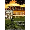 Vedic Ecology: Practical Wisdom for Surviving the 21st Century by  Ranchor Prime