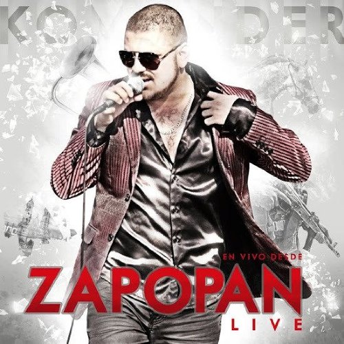 El Komander - Zapopan Live - Zortam Music