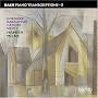 Bach: Piano Transcriptions, Vol. 5  Goedicke, Kabalevsky, Catoire & Siloti