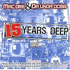 15 Years Deep by  Mac Dre and Da Unda Dogg 