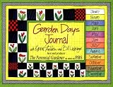 Garden Days Journal by Karen Strohbeen,Bill Luchsinger