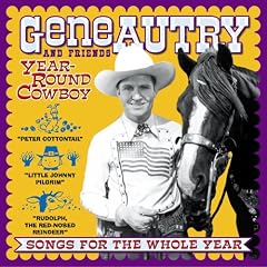 Year-Round Cowboy: Songs for the Whole Year