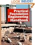 Practical Foundation Engineering Handbook