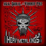 ILL Bill & Vinnie Paz Heavy Metal Kings