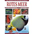 Die Wunder der Unterwasserwelt, Rotes Meer