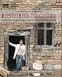 Restored to Glory