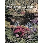 Creating Ponds, Brooks, and Pools: Water in the Garden (Schiffer Design Book) by Ulrich Timm