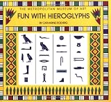Fun with Hieroglyphs Catharine Roehrig