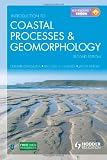 An Introduction to Coastal Processes and Geomorphology (Hodder Education Publication)