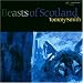 Smith,Tommy Beasts Of Scotland: Music By Tommy Smith/Poetry By Edwin Morgan AUDIOCD