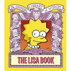 The Lisa Book (The "Simpsons" Library of Wisdom)