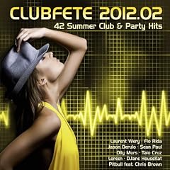 Clubfete 2012.02 - 42 Summer Club und Party Hits