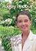 Audrey Hepburn - Gardens Of The World [DVD]