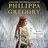 The White Princess: Cousins' War, Book 5