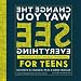 Change the Way You See Everything Through Asset-Based Thinking for Teens Image of Change the Way You See Everything Through Asset-Based Thinking for Teens