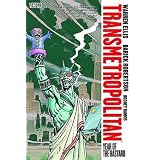 Transmetropolitan Vol. 3: Year of the Bastardpar Warren Ellis