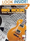 The Ultimate Guitar Chord Big Book: Over 100,000 Chords!