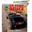 '32 Ford Deuce: The Official 75th Anniversary Edition by Tony Thacker and Edsel B. Ford II
