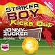 Striker Boy Kicks Out