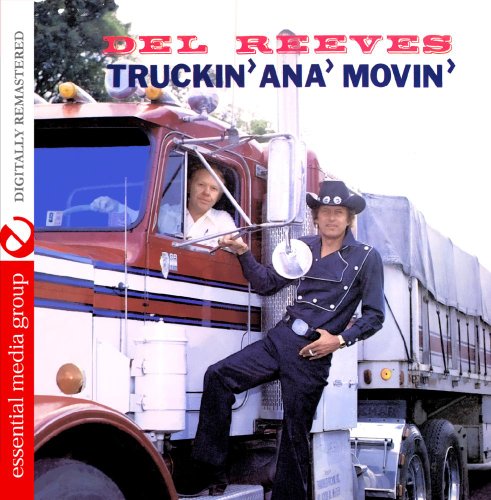 Del Reeves - Truckin