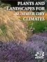 Plants and Landscapes for Summer-Dry Climates of the San Francisco Bay Region