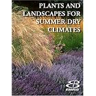 Click here to buy Plants And Landscapes For Summer-dry Climates Of The San Francisco Bay Region by  East Bay Municipal Utility District.