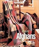 "Family Circle" Easy Afghans: 50 Knit and Crochet Projects (Family Circle Easy...(Paperback))