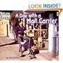 A Day with a Mail Carrier (Hard Work)