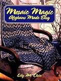 Mosaic Magic: Afghans Made Easy (Crochet treasury)