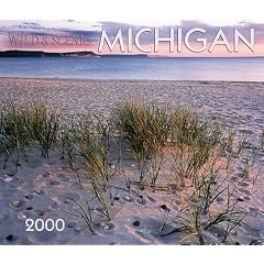 Wild & Scenic Michigan 2000 Calendar