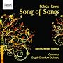 Patrick Hawes: Song of Songs