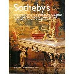 Important French and Continental Furniture and Decorations, European Works of Art,... by Sotheby's