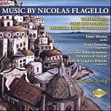 Music By Nicolas Flagello: Violin Concerto; Symphonic Aria; Mirra (Interlude and Dance); The Sisters (Interludio); The Rainy Day; The Brook; Ruths Aria; Canto; Polo I and II