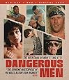 Dangerous Men [Blu-ray + DVD + Digital Copy]