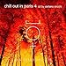 Chill Out in Paris Vol.4
