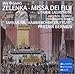 Zelenka: Missa Dei FiliiLitaniae La Uretanae