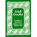 Irish Crochet: Crocheter's Historical Pattern Series Volume Two (Crocheter's Historical Pattern Series)